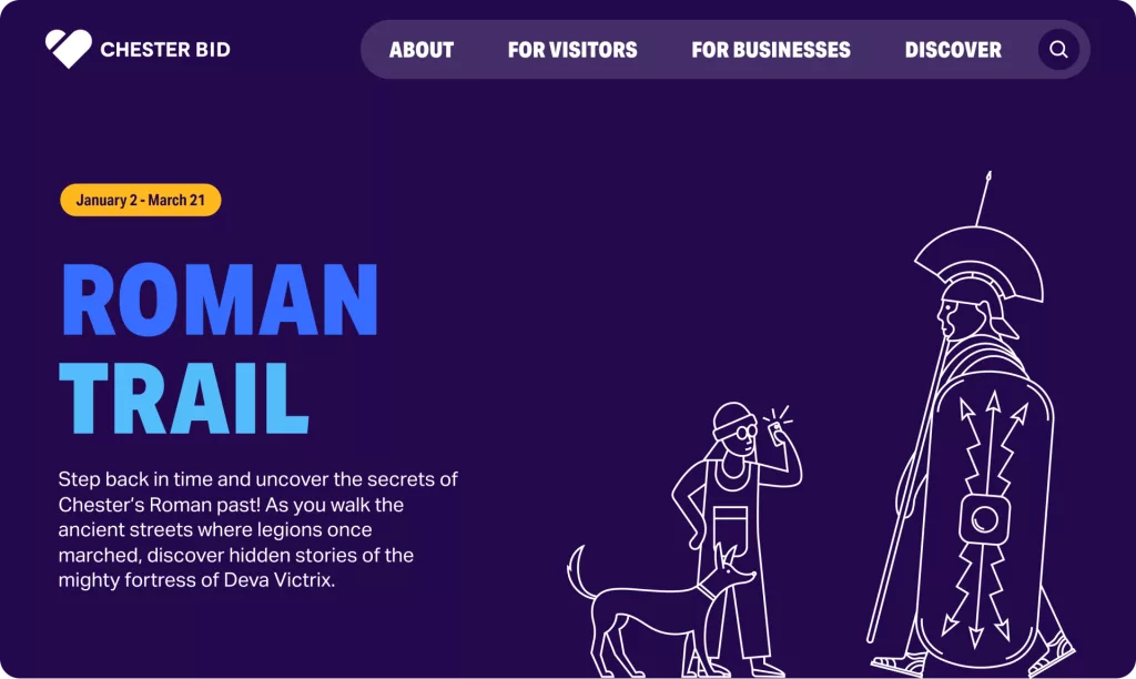 Chester BID Roman Trail hero: blue title, yellow date pill, white line art of a Roman soldier and visitor with dog on purple