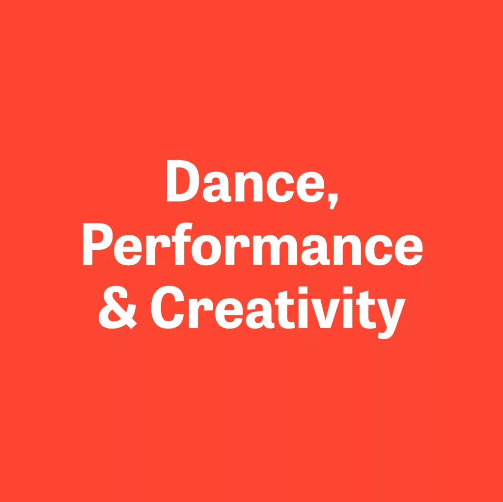 White bold text Dance, Performance & Creativity centred on a bright coral‑red background.