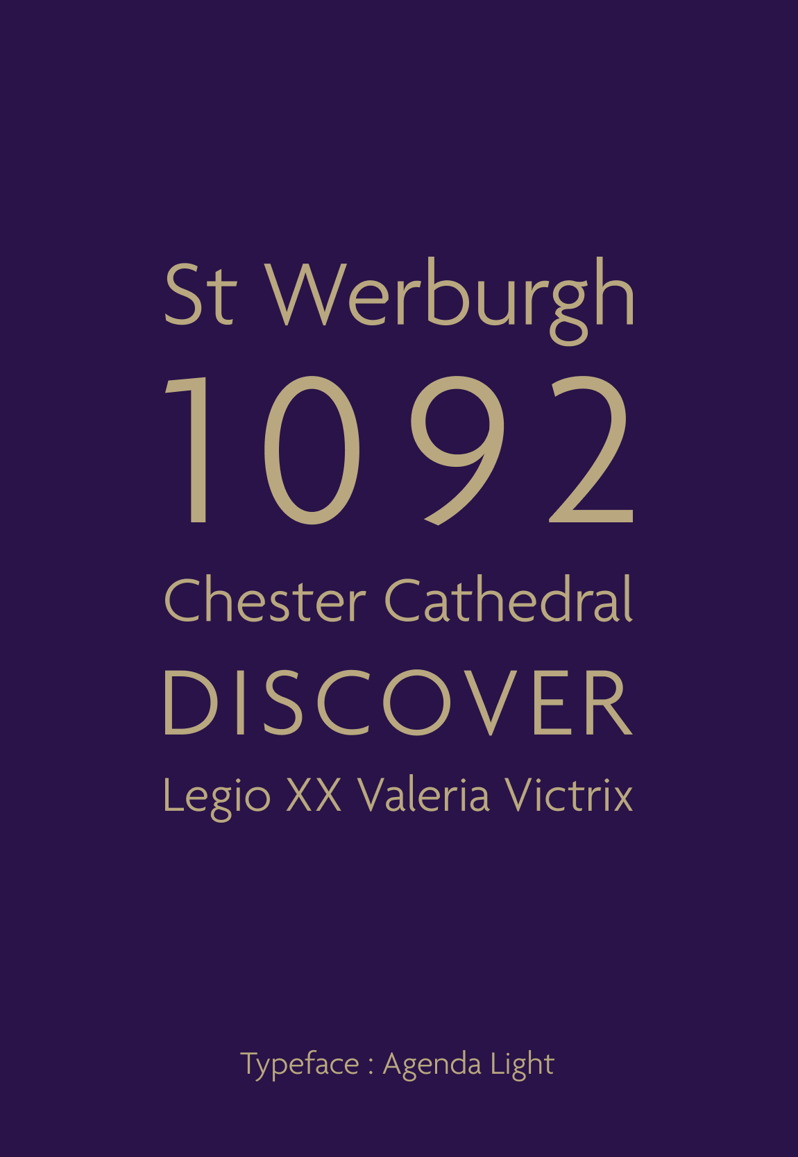 Dark purple poster with large gold 1092 and smaller text St Werburgh, Chester Cathedral, DISCOVER and Legio XX Valeria Victrix.